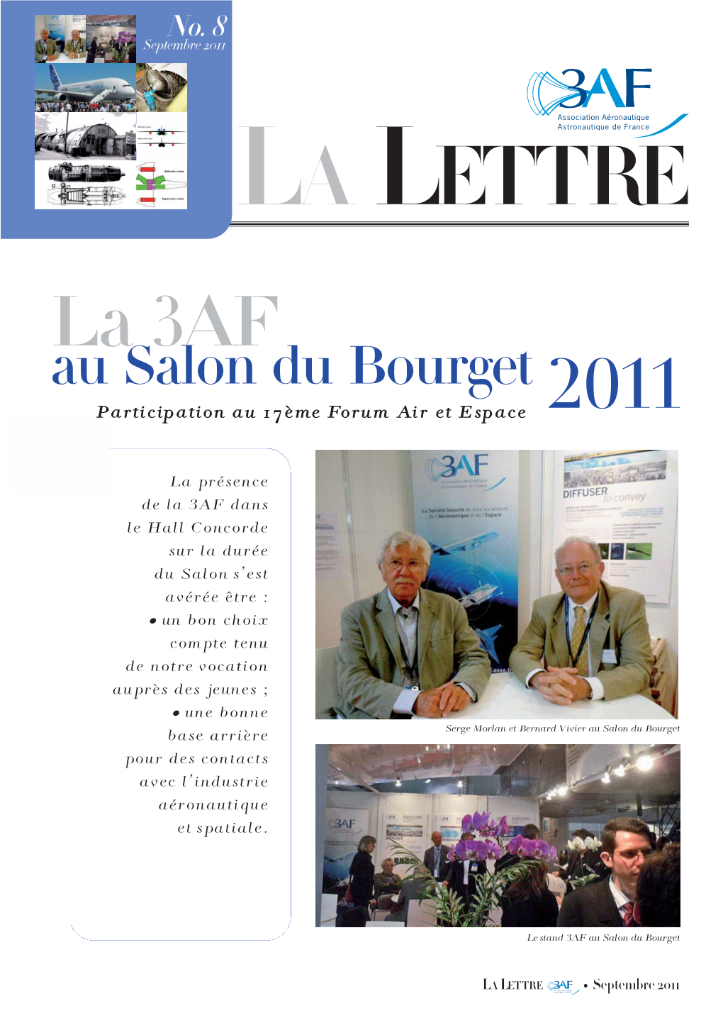 LA LETTRE La 3AF Au Salon Du Bourget Participation Au 17Ème Forum Air Et Espace 2011