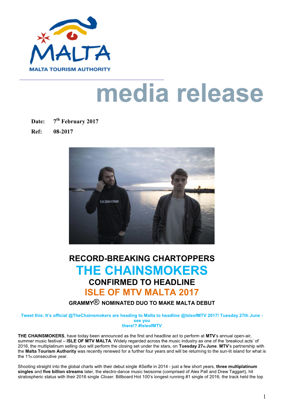 The Chainsmokers Confirmed to Headline Isle of Mtv Malta 2017 Grammy® Nominated Duo to Make Malta Debut