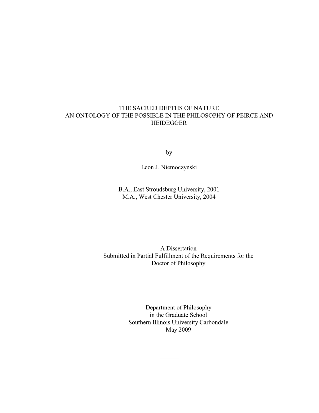 The Sacred Depths of Nature an Ontology of the Possible in the Philosophy of Peirce and Heidegger