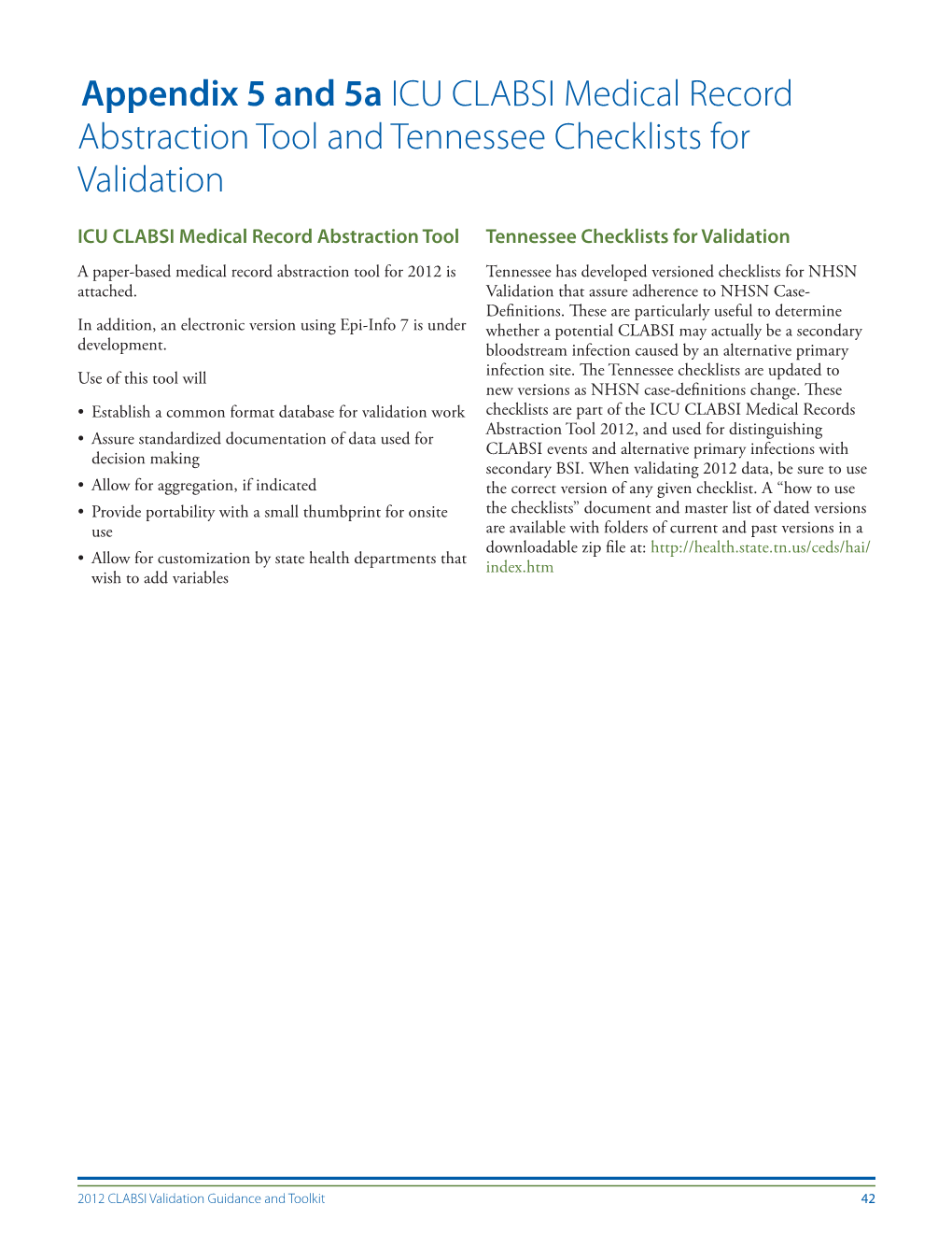 Appendix 5 and 5A ICU CLABSI Medical Record Abstraction Tool and Tennessee Checklists for Validation