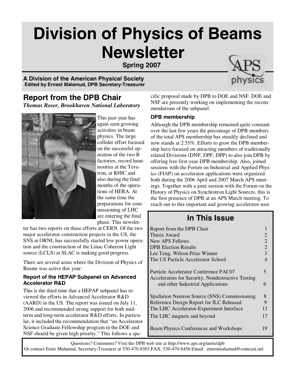 Spring 2007 Newsletter (Continued from Page 1) 1993 APS/DPB Became an Official Co-Sponsor