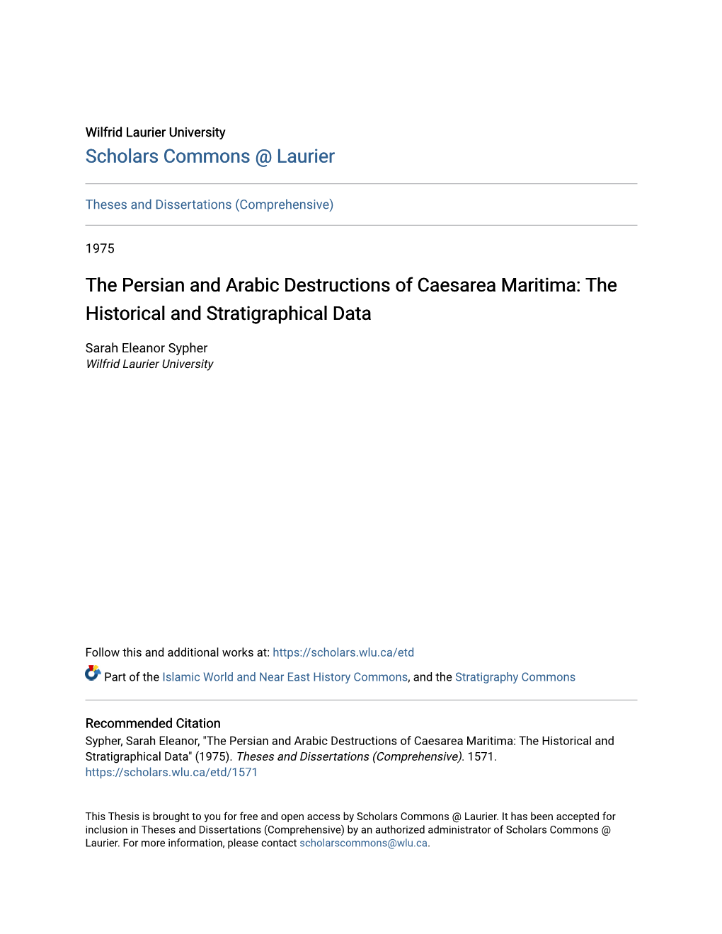 The Persian and Arabic Destructions of Caesarea Maritima: the Historical and Stratigraphical Data