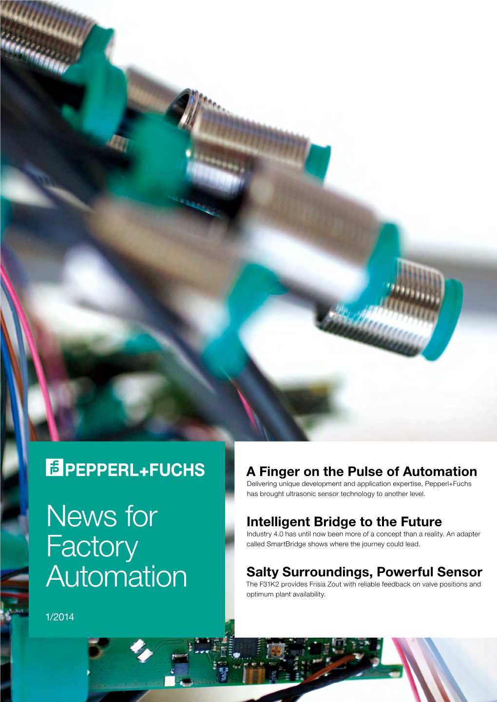 News for Factory Automation 1/2014 Editorial