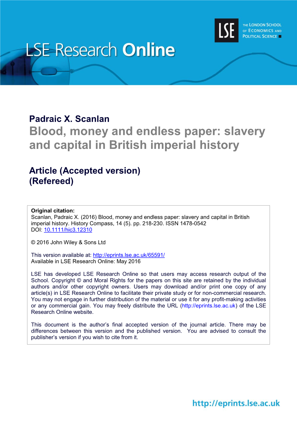 Blood, Money and Endless Paper: Slavery and Capital in British Imperial History