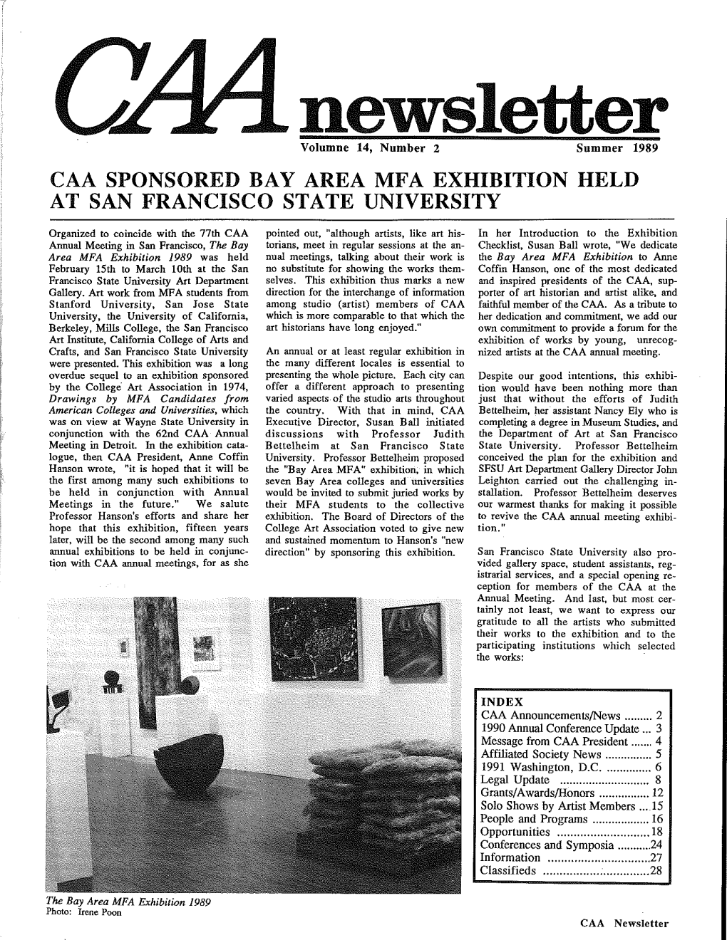 Summer 1989 CAA Newsletter 21 • OPPORTUNITIES ••• LEGAL UPDATE • ••