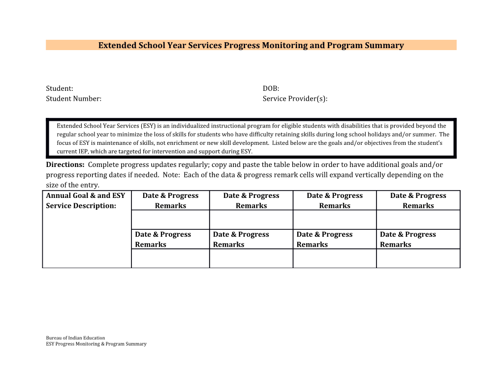 Extended School Year Services Progress Monitoring and Program Summary