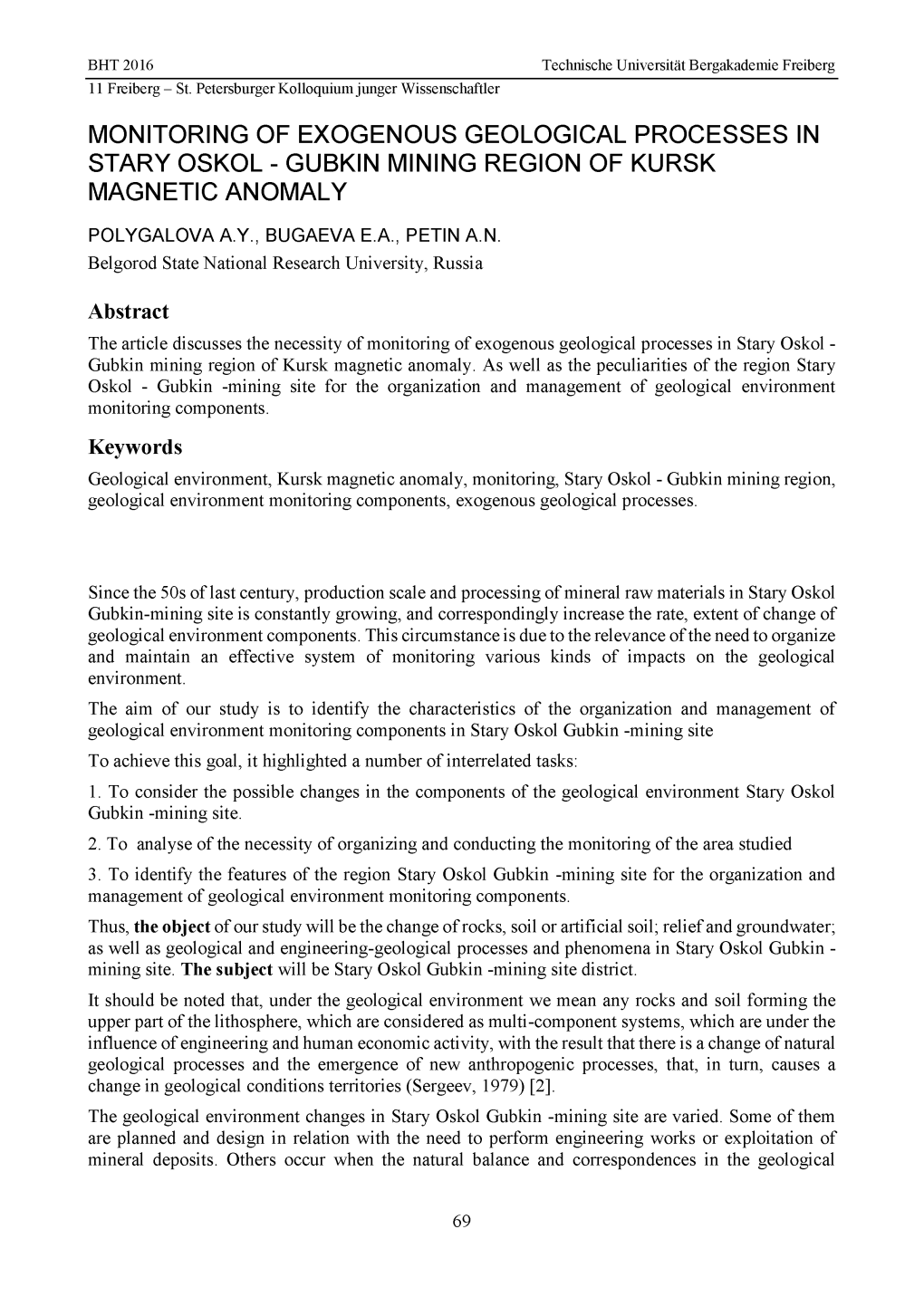 Monitoring of Exogenous Geological Processes in Stary Oskol - Gubkin Mining Region of Kursk Magnetic Anomaly