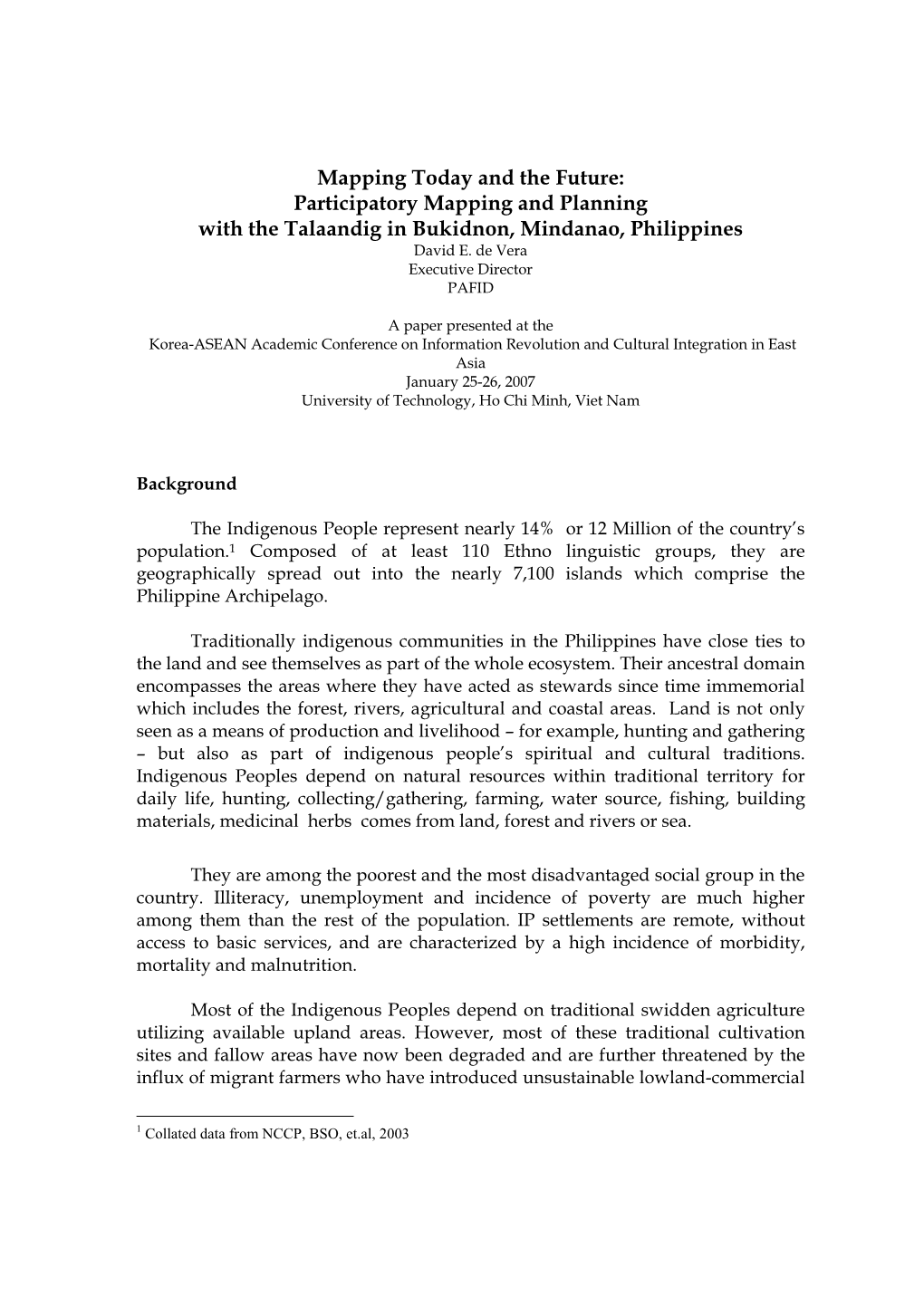 Participatory Mapping and Planning with the Talaandig in Bukidnon, Mindanao, Philippines David E