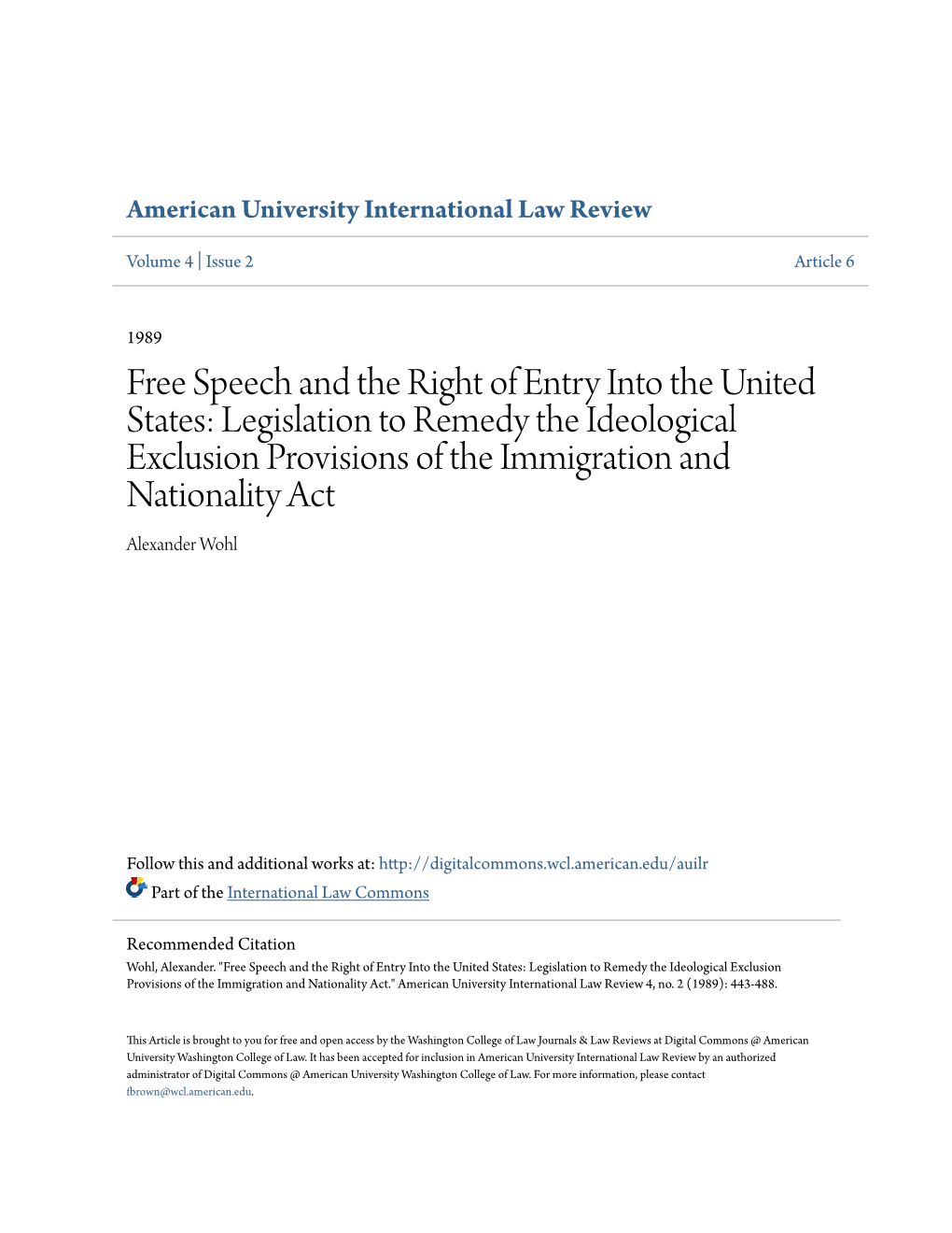 Legislation to Remedy the Ideological Exclusion Provisions of the Immigration and Nationality Act Alexander Wohl