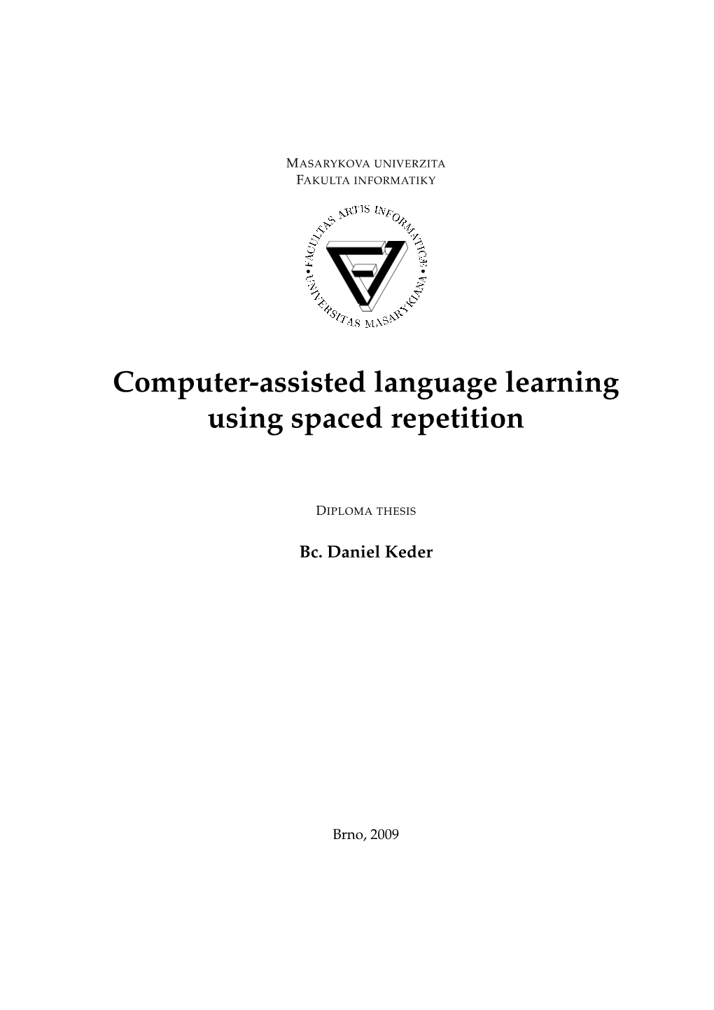 Computer-Assisted Language Learning Using Spaced Repetition
