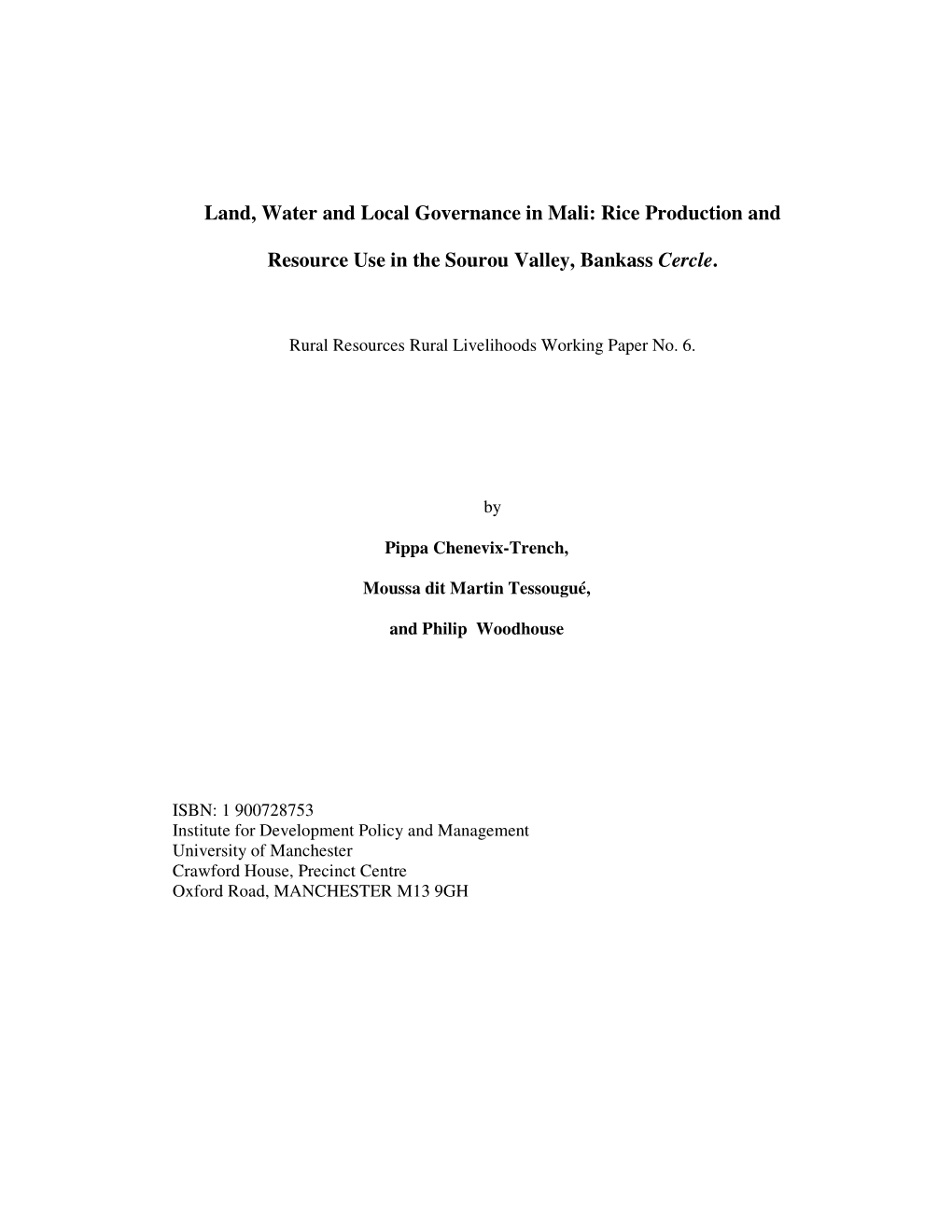 Land, Water and Local Governance in Mali: Rice Production And