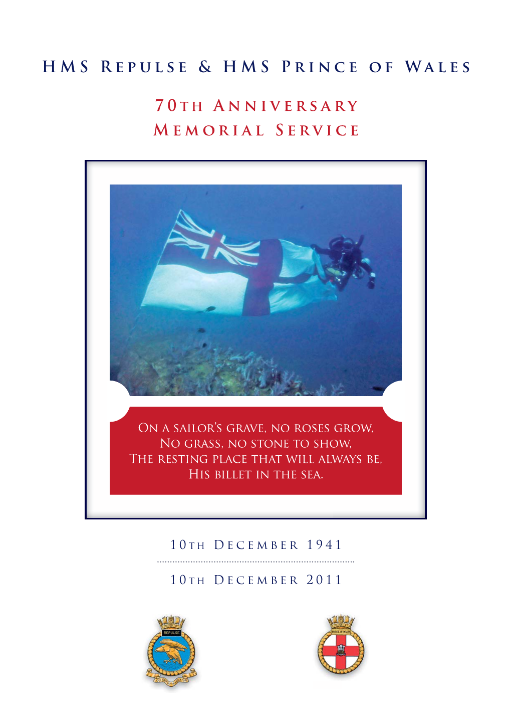 HMS Repulse HMS Prince of Wales 70Th Anniversary Memorial Service