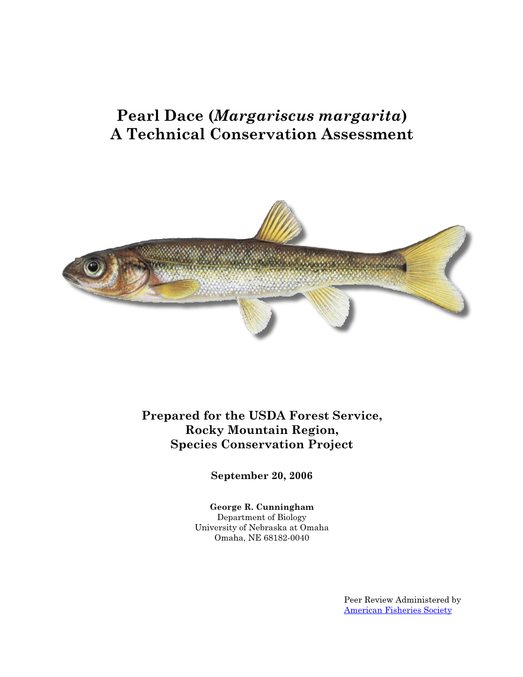 Margariscus Margarita) a Technical Conservation Assessment