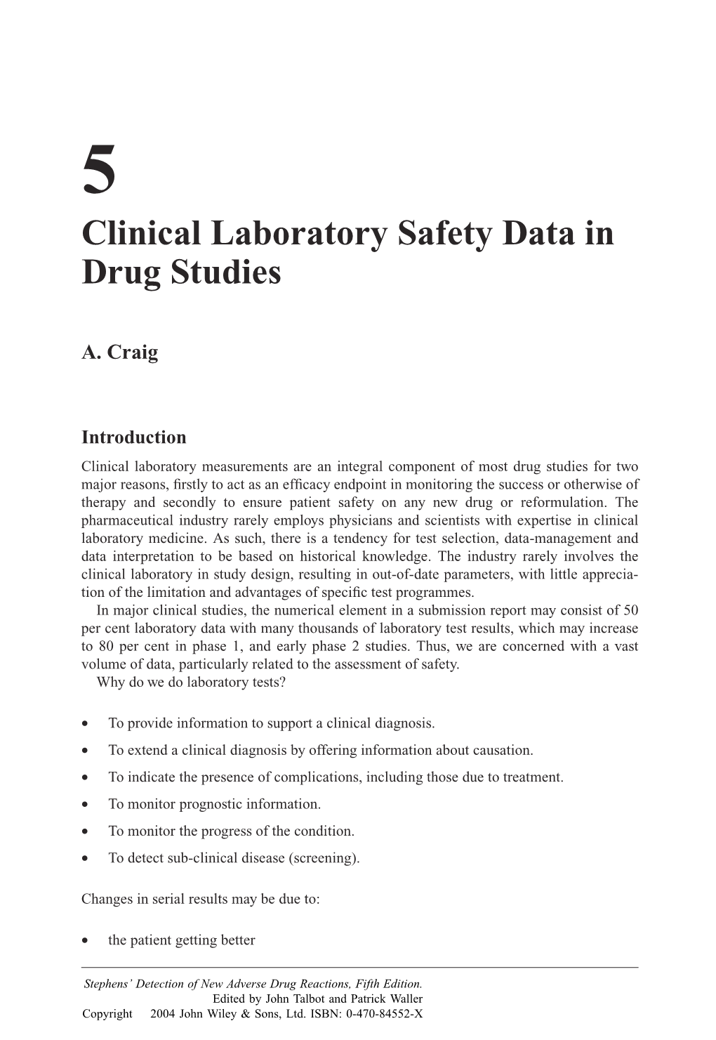 Clinical Laboratory Safety Data in Drug Studies
