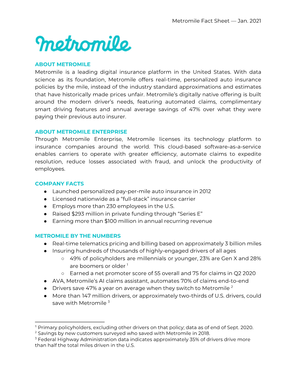 Metromile Fact Sheet — Jan. 2021 ABOUT METROMILE Metromile Is A