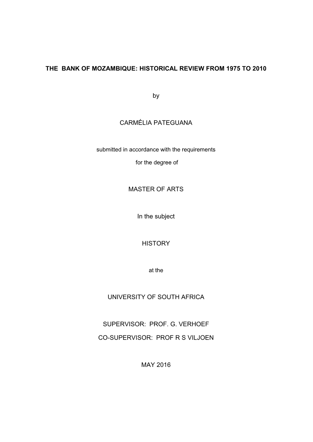 The Bank of Mozambique: Historical Review from 1975 to 2010