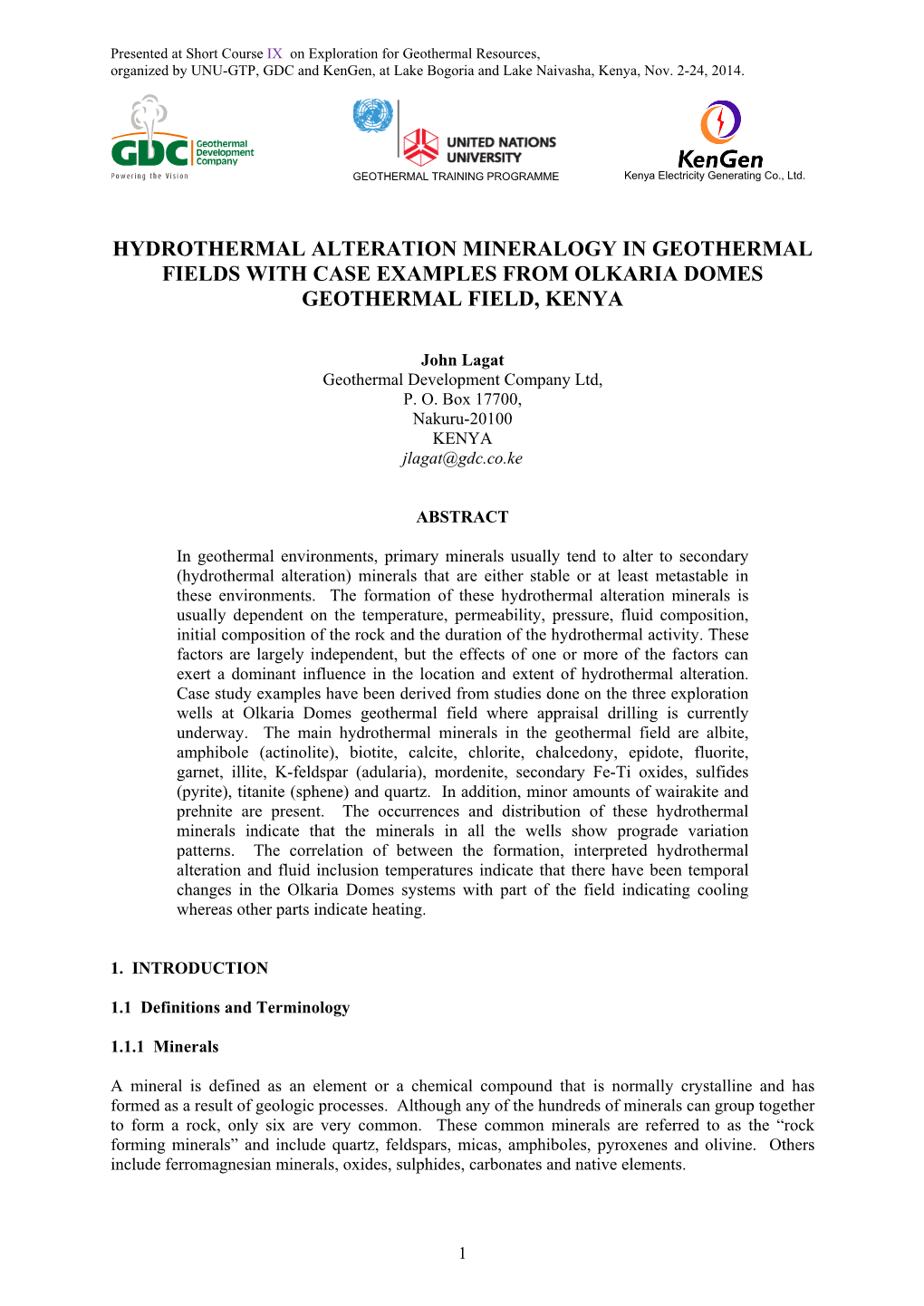 Hydrothermal Alteration Mineralogy in Geothermal Fields with Case Examples from Olkaria Domes Geothermal Field, Kenya