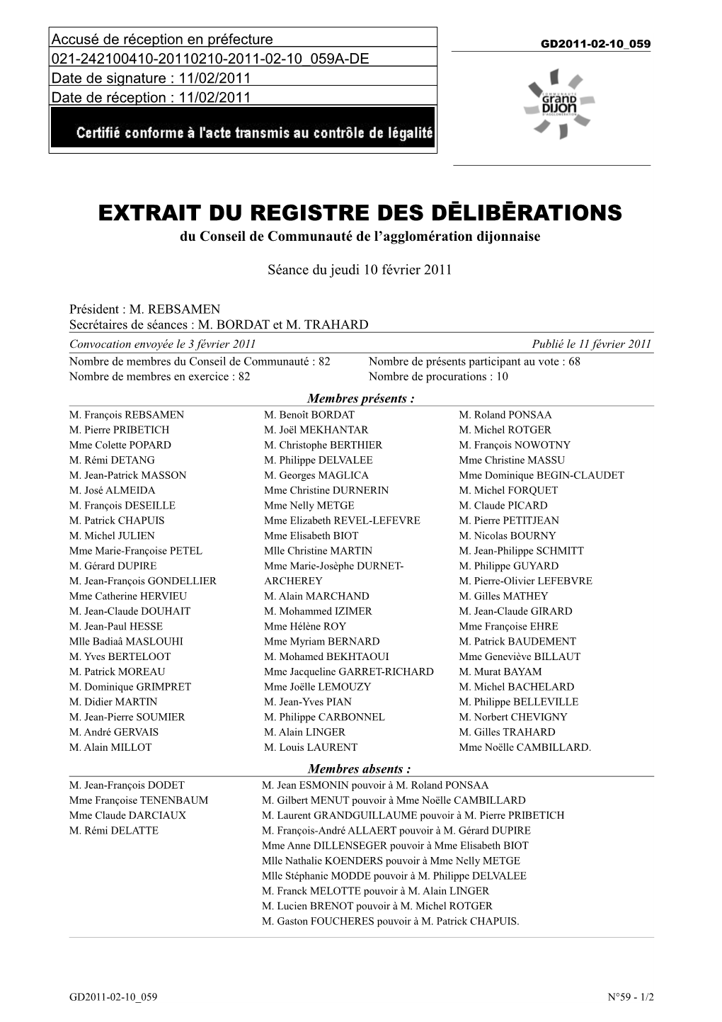 EXTRAIT DU REGISTRE DES DĒLIBĒRATIONS Du Conseil De Communauté De L’Agglomération Dijonnaise