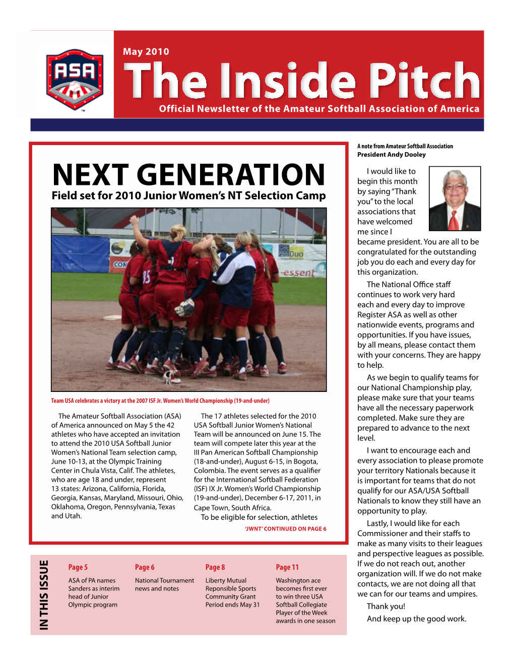 The Inside Pitch Official Newsletter of the Amateur Softball Association of America