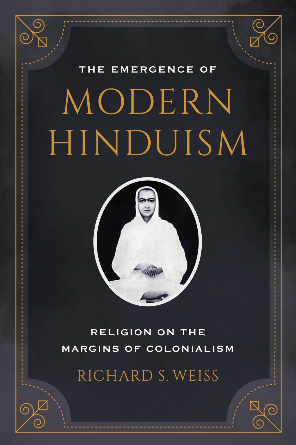 The Emergence of Modern Hinduism