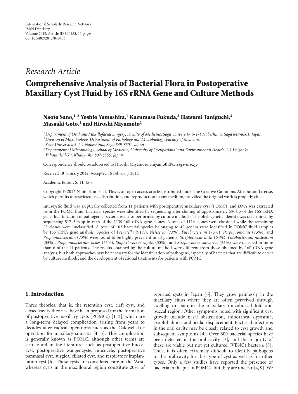 Comprehensive Analysis of Bacterial Flora in Postoperative Maxillary Cyst Fluid by 16S Rrna Gene and Culture Methods