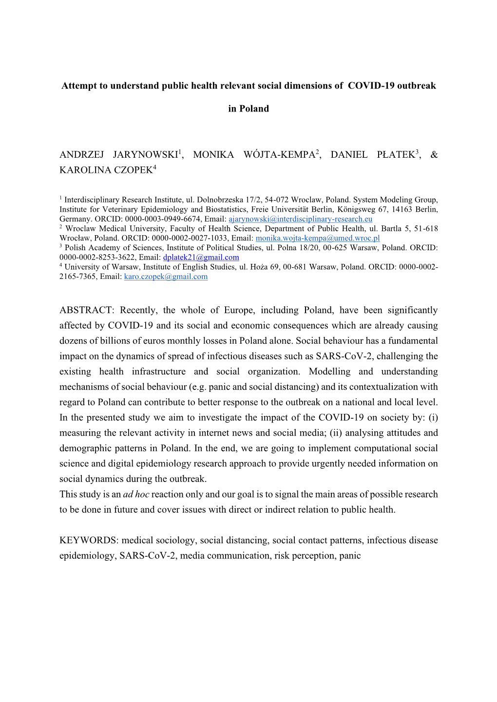 Attempt to Understand Public Health Relevant Social Dimensions of COVID-19 Outbreak