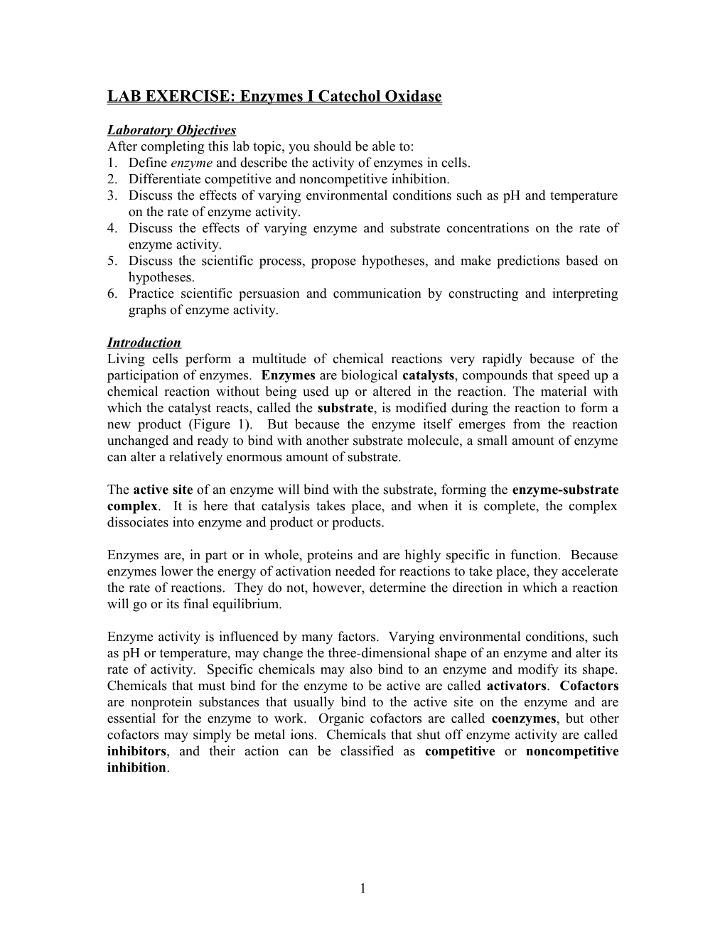 LAB EXERCISE: Enzymes I Catechol Oxidase