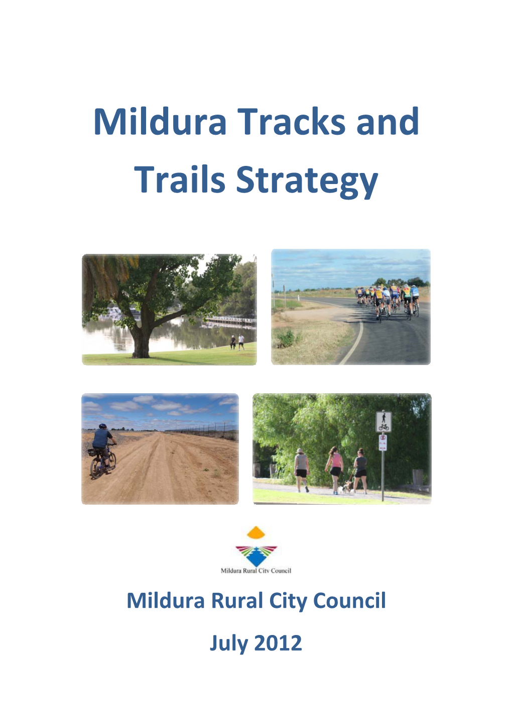 Mildura Tracks and Trails Strategy