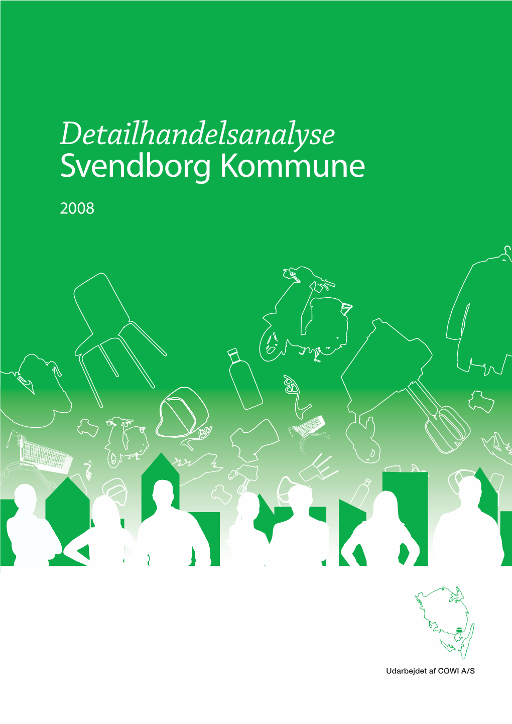 Detailhandelsanalyse for Svendborg Kommune 2008
