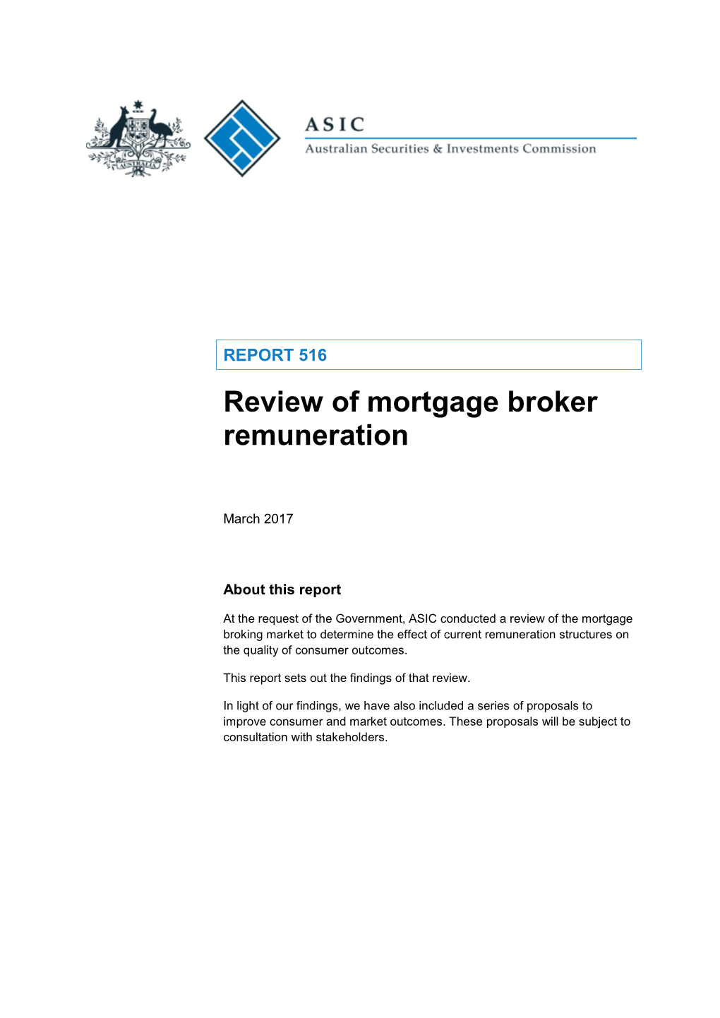 REPORT 516: Review of Mortgage Broker Remuneration