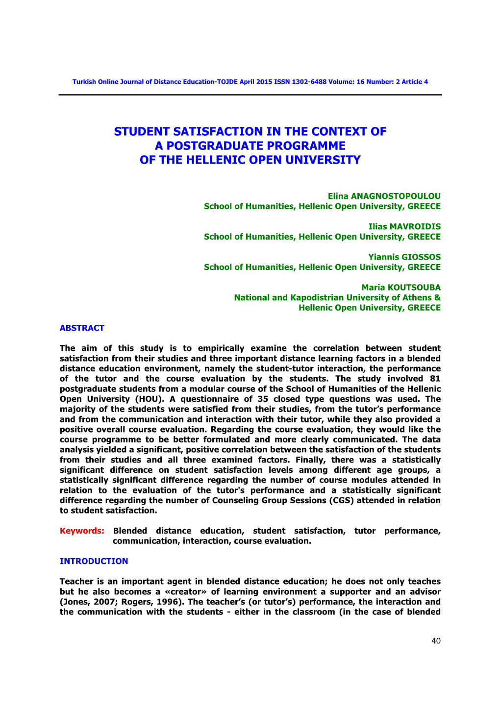 Student Satisfaction in the Context of a Postgraduate Programme of the Hellenic Open University