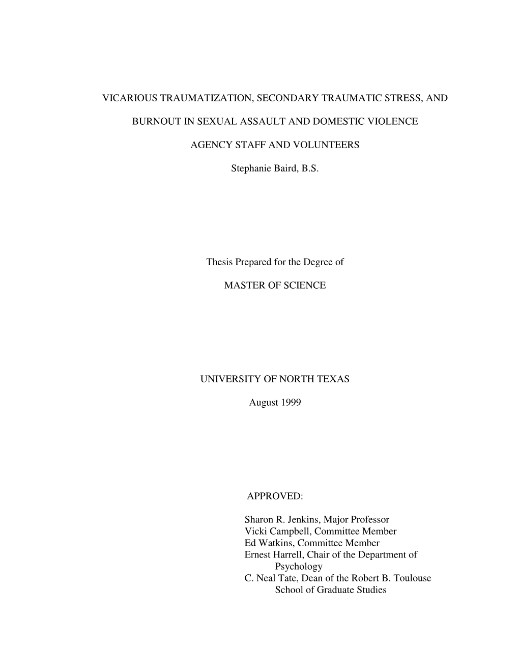 Vicarious Traumatization, Secondary Traumatic Stress, and Burnout in Sexual Assault and Domestic Violence Agency Staff and Volunteers