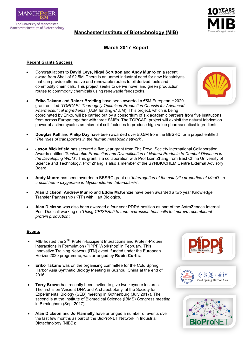Manchester Institute of Biotechnology (MIB) March 2017 Report