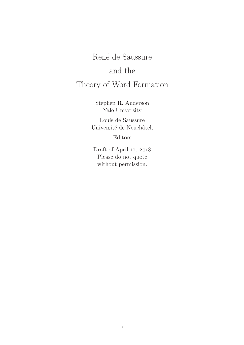 René De Saussure and the Theory of Word Formation