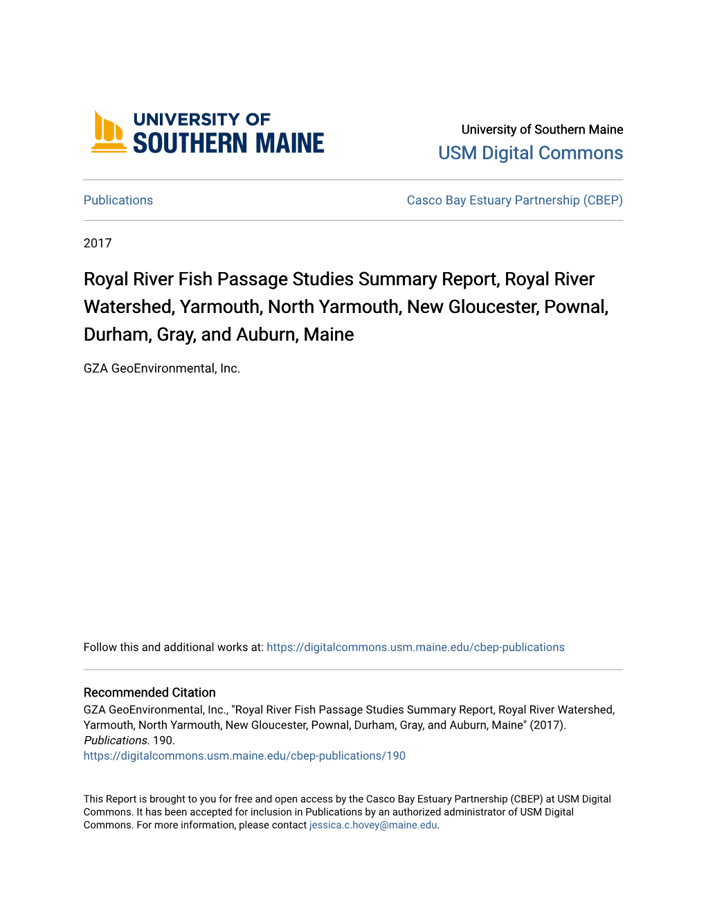 Royal River Fish Passage Studies Summary Report, Royal River Watershed, Yarmouth, North Yarmouth, New Gloucester, Pownal, Durham, Gray, and Auburn, Maine