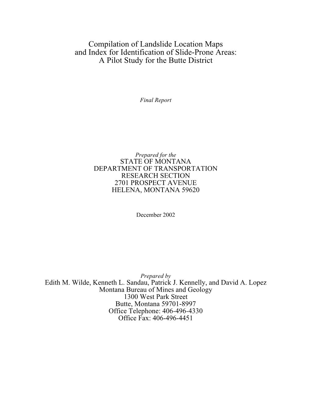 Compilation and Publication of a Landslide Location Map and Index