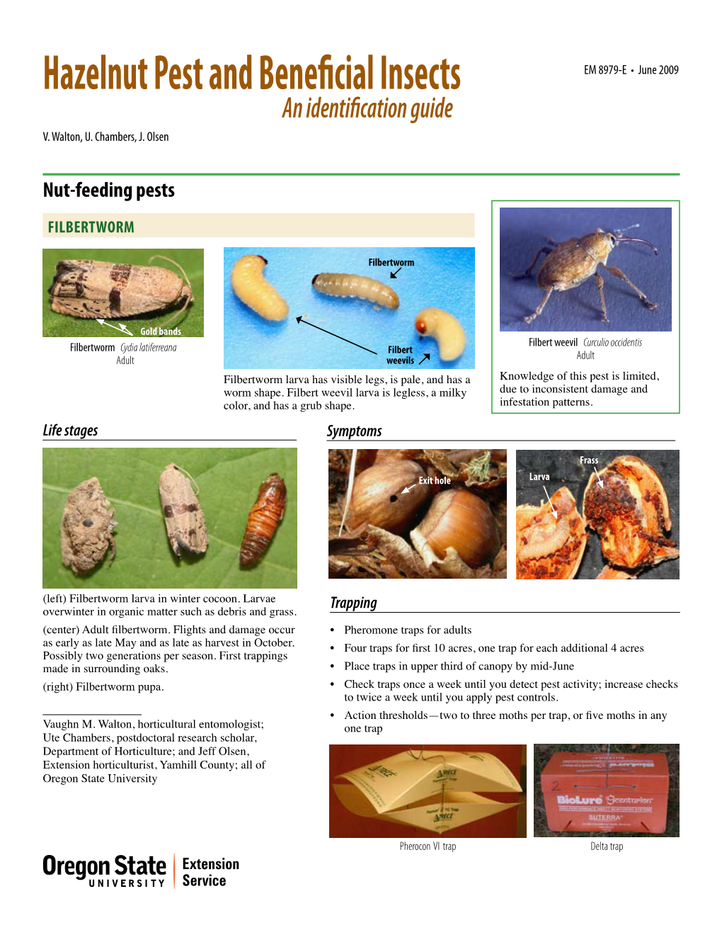 Hazelnut Pest and Beneficial Insects EM 8979-E • June 2009 an Identification Guide V