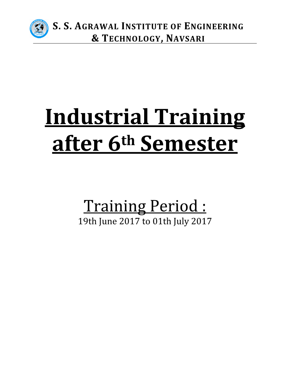 Industrial Training After 6Th Semester