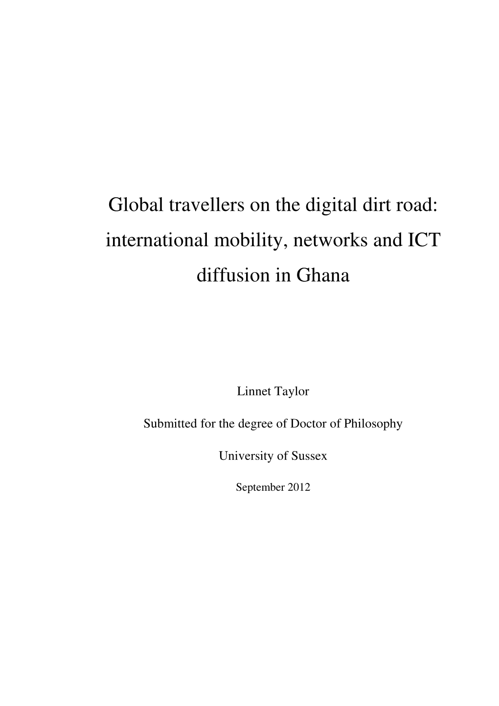 Global Travellers on the Digital Dirt Road: International Mobility, Networks and ICT Diffusion in Ghana