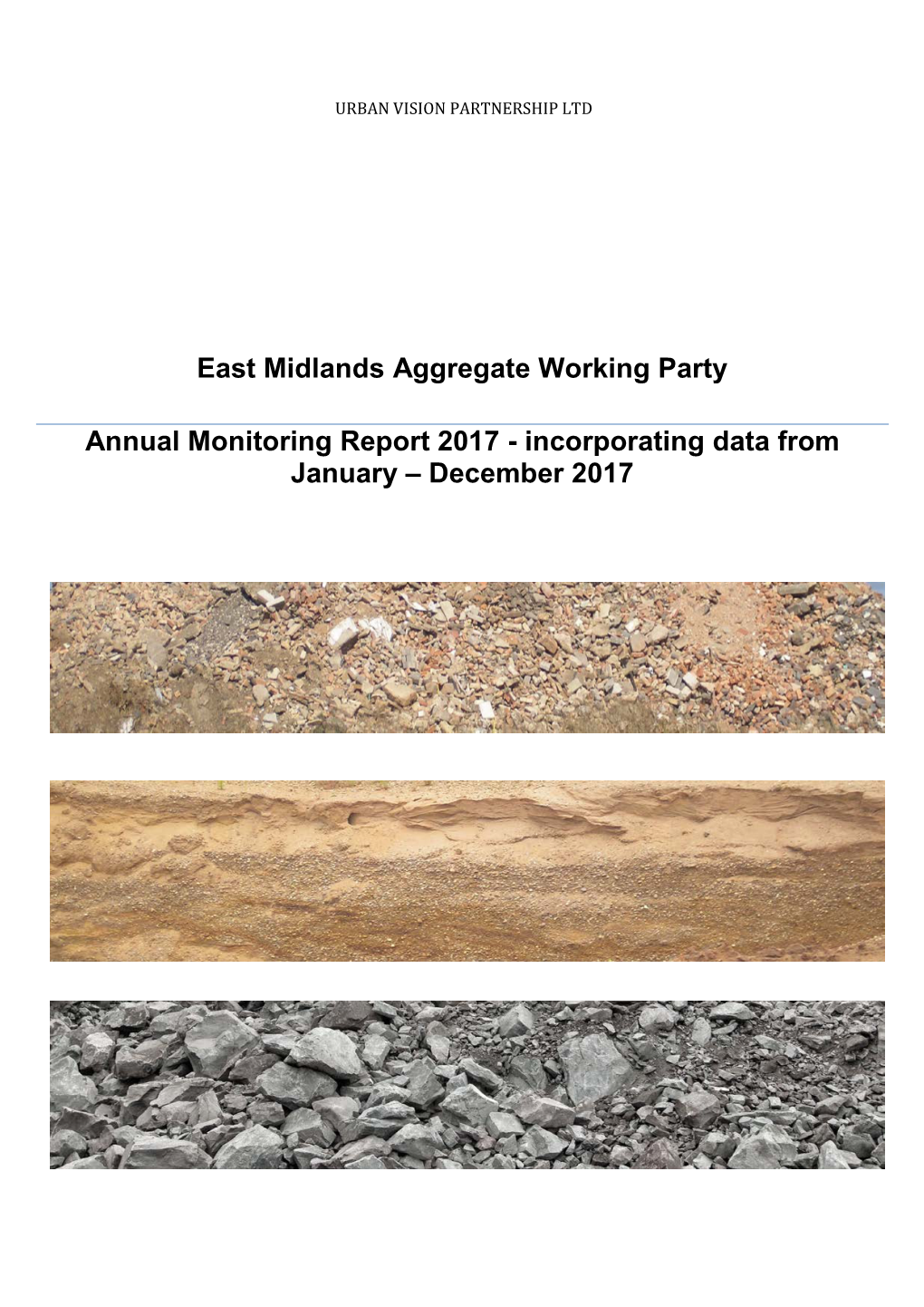 East Midlands Aggregate Working Party Annual Monitoring Report 2017