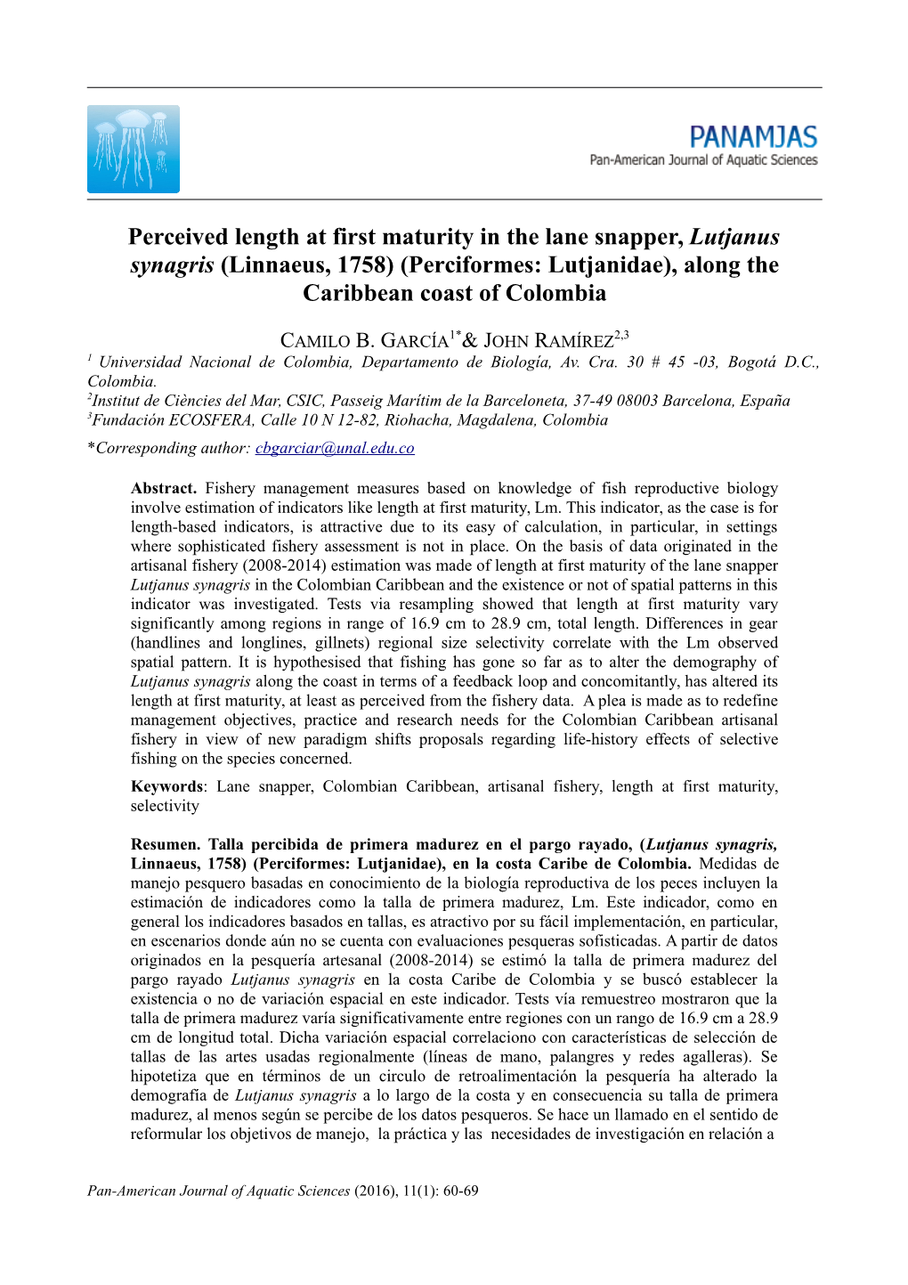 Perceived Length at First Maturity in the Lane Snapper, Lutjanus Synagris (Linnaeus, 1758) (Perciformes: Lutjanidae), Along the Caribbean Coast of Colombia