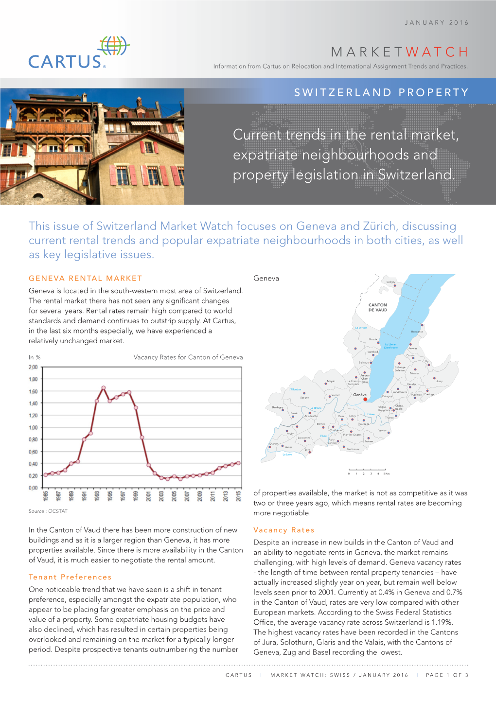 Current Trends in the Rental Market, Expatriate Neighbourhoods and Property Legislation in Switzerland