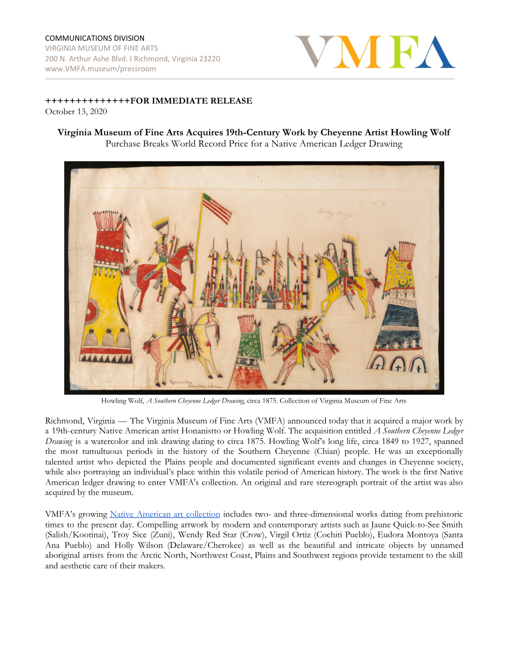 Virginia Museum of Fine Arts Acquires 19Th-Century Work by Cheyenne Artist Howling Wolf Purchase Breaks World Record Price for a Native American Ledger Drawing