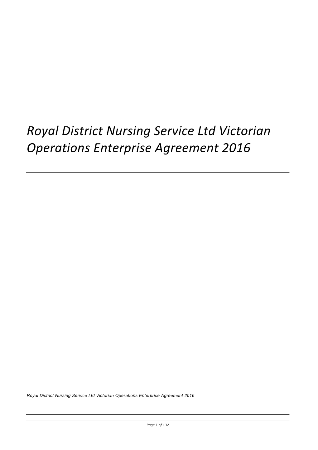 Royal District Nursing Service Ltd -Victoria- Staff Enterprise Agreement 2012