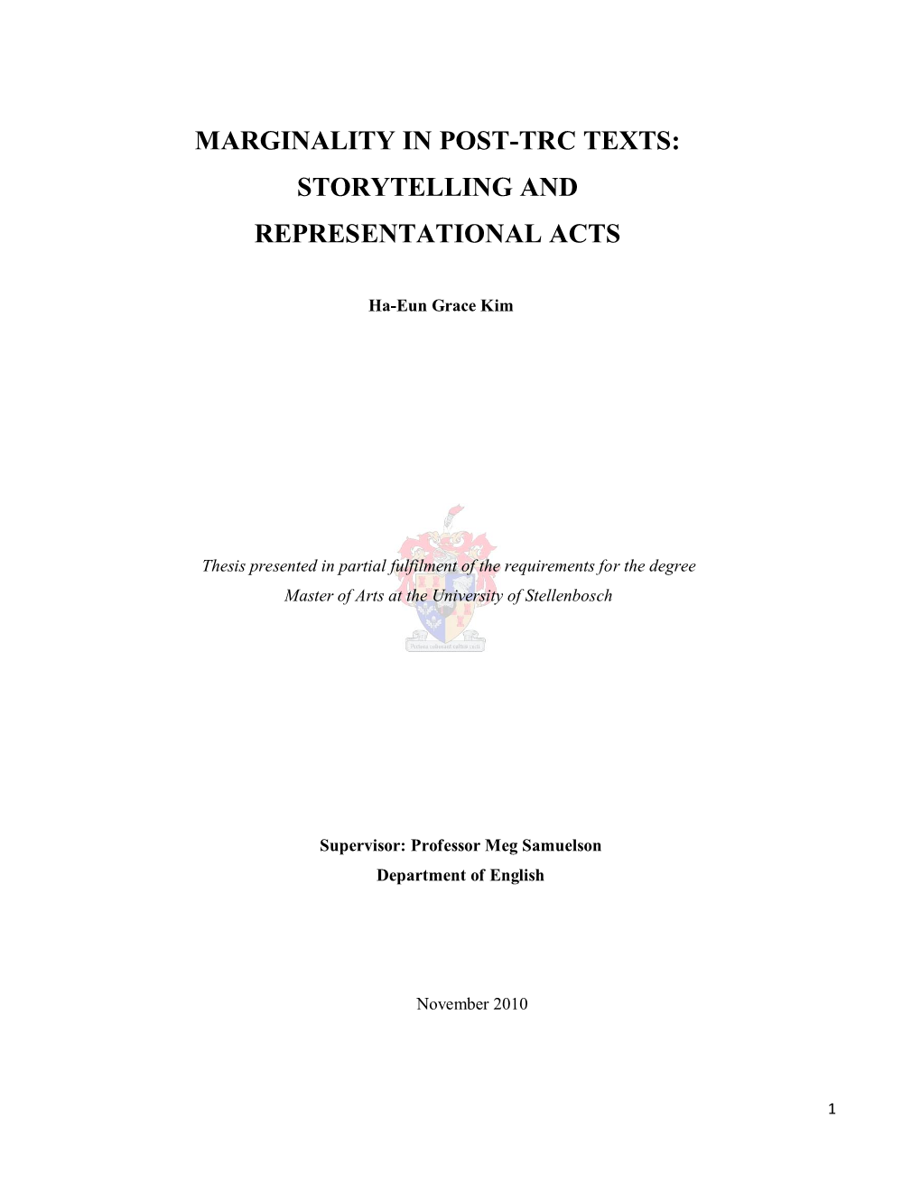 Marginality in Post-Trc Texts: Storytelling and Representational Acts