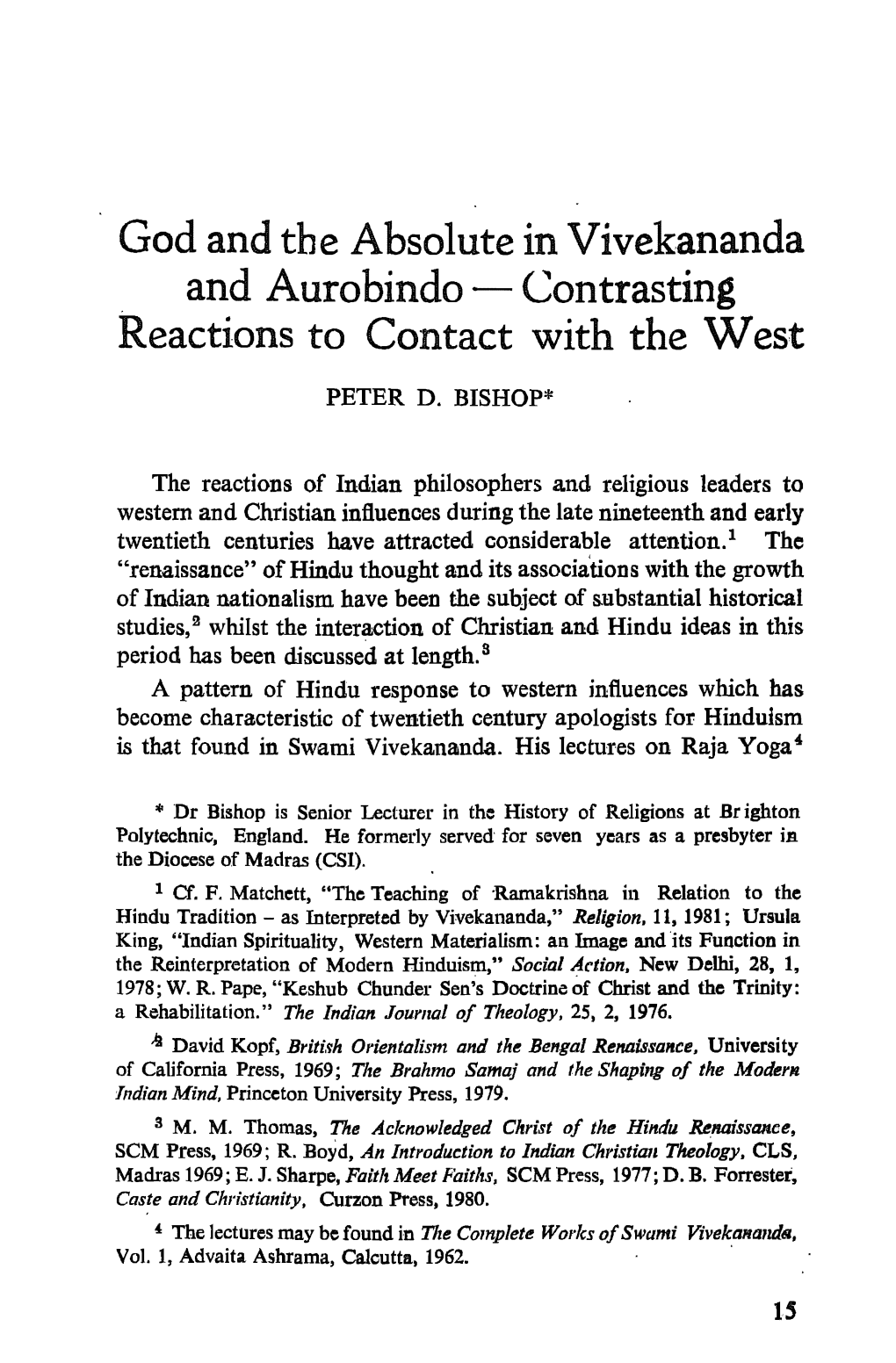 God and the Absolute in Vivekananda and Aurobindo- Contrasting Reactions to Contact with the West