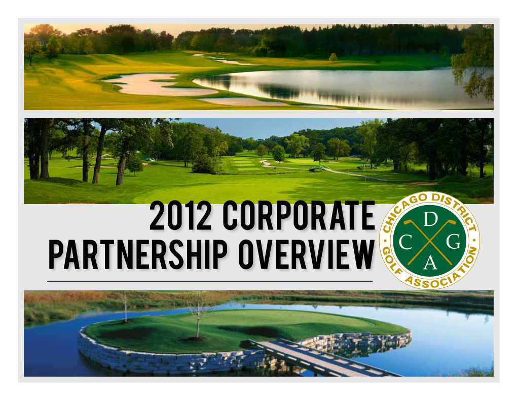 2012 Corporate Partnership Overview CDGA Partner Program