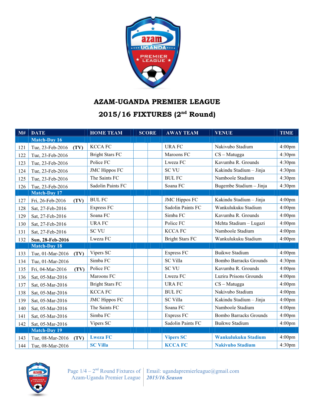 AZAM-UGANDA PREMIER LEAGUE 2015/16 FIXTURES (2Nd Round)