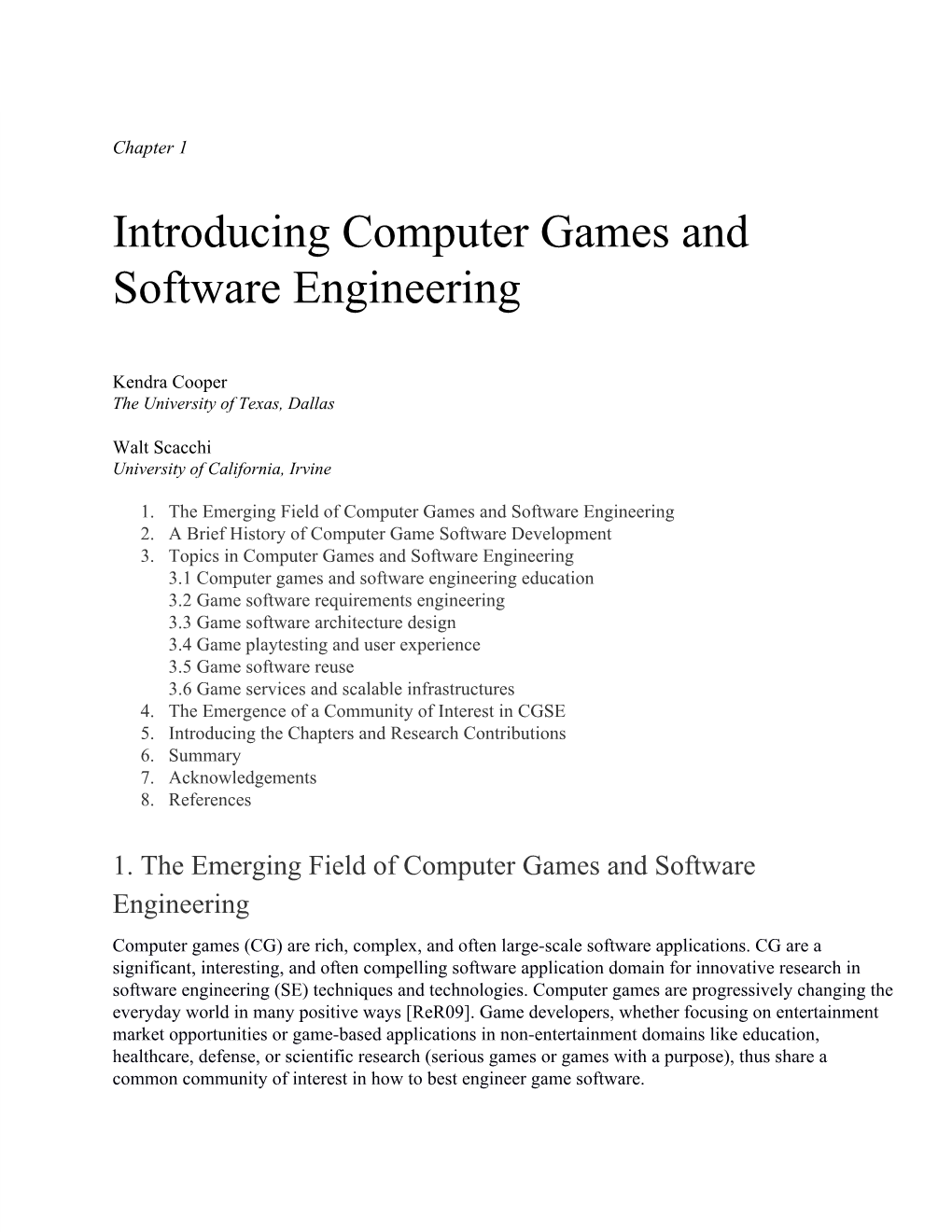 Introducing Computer Games and Software Engineering