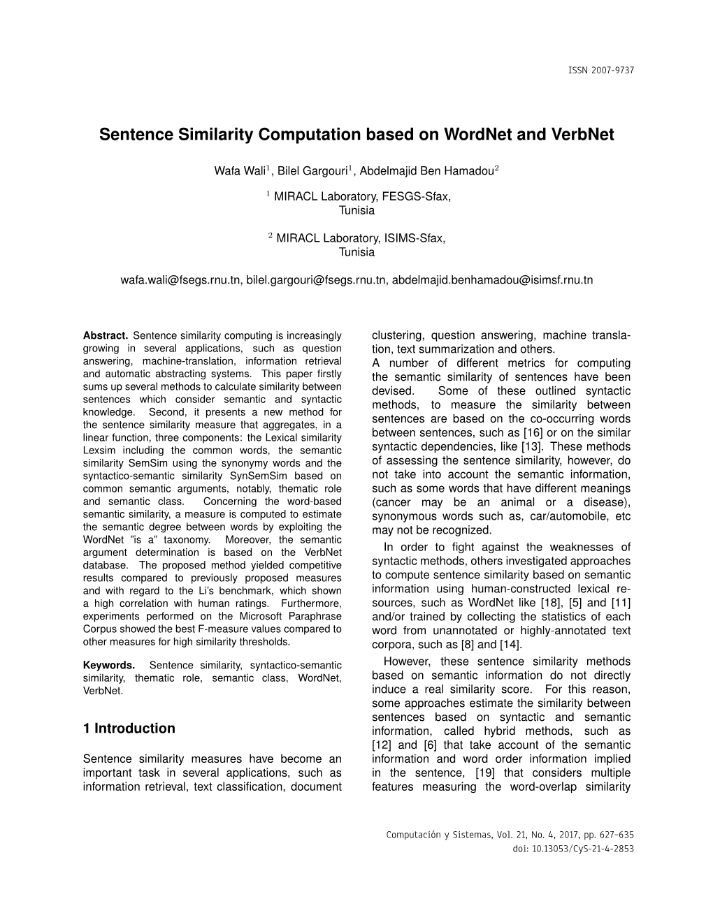 Sentence Similarity Computation Based on Wordnet and Verbnet